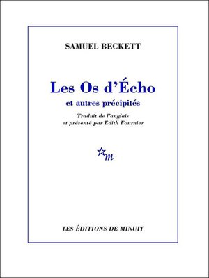 cover image of Les Os d'Écho et autres précipités